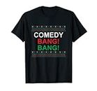 Comedy Bang! ¡Explosión! Navidad divertida Camiseta