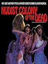 Nudist Colony Of the Dead