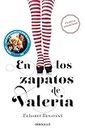 En los zapatos de Valeria / In Valeria's Shoes (Valeria Serie, Band 1)