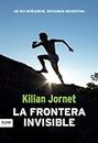 La frontera invisble (Deporte (Now Books)) (Spanish Edition)