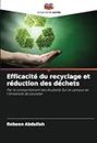 Efficacité du recyclage et réduction des déchets: Par le comportement des étudiants Sur le campus de l'Université de Leicester