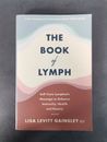 The book of lymph - Lisa Levitt Gainsley Neuwertig - Massage Heilkunde 