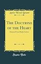The Doctrine of the Heart: Extracts From Hindu Letters (Classic Reprint)