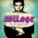 Collage - Best of Collage: I'll Be Loving You [Usado Muy Buen CD] Alliance MOD