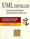 UML Distilled: Applying the Standard Object Modelling Language