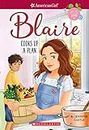 Blaire Cooks Up a Plan: Volume 2