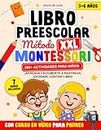 Libro Preescolar XXL - Método Montessori 3-6 años: Más de 365 Actividades para Niños con Curso en Vídeo para Padres. ¡Aprenda Fácilmente a Rastrear, Escribir, Contar y Más! | 7 BONOS INCLUIDOS