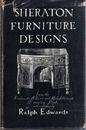 Sheraton Furniture Design (Chapters in Art S.) : Ralph Edwards