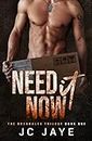 Need It Now: A Dirty Deliveryman Romance (The Breakaleg Trilogy Book 1)
