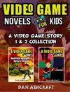 Dan Ashcraft Video Game Novels for kids - 2 In 1 Bundle! (Poche)