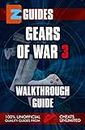 EZ Guides Gears of War 3