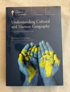 Grandes cursos: guía y DVDs de comprensión de la geografía cultural y humana