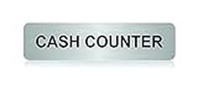 Courtly Pure Premium Stainless Steel Self Adhesive Cash Counter Signage Board for Hospital, Office, Mall, Restaurant Door Glass Window (10" X 2.5" Inch)