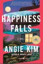 Happiness Falls (Good Morning America Book Club) : A Novel by Angie Kim...