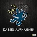 Best of 2 Jahre Kassel Aufnahmen [Explicit]