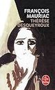 Therese Desqueyroux: 138 (Le Livre de Poche)