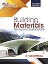 Building Materials : Testing and Sustainability