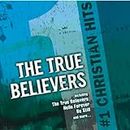 #1 Christian Hits: True Believ