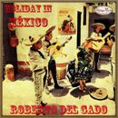 ROBERTO DELGADO Y SU ORCHESTA CD Vintage Tanzorchester / Urlaub in Mexiko...
