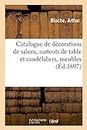 Catalogue de Decorations de Salons, Surtouts de Table Et Candelabres, Meubles