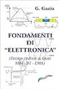 FONDAMENTI DI ELETTRONICA: TEORIA DI BASE E QUIZ (M04-B1 EASA- LMA) (Italian Edition)