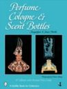 Botellas de perfume, colonia y perfume (libro Schiffer para coleccionistas) de North