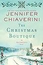 The Christmas Boutique: An Elm Creek Quilts Novel (The Elm Creek Quilts Series Book 21)