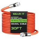 GearIT Coaxial Cable for Direct Burial (30ft) RG6 70 Ohm RF Rubber Boot Waterproof Underground in-Wall with Rubber Boot, High-Speed Internet, Broadband, Digital TV Aerial, Satellite Cable 30 Feet
