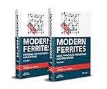 Modern Ferrites, 2 Volume Set: Emerging Technologies and Applications (IEEE Press)