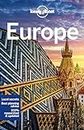 Lonely Planet Europe: Perfect for exploring top sights and taking roads less travelled (Travel Guide)