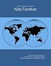 The 2025-2030 World Outlook for Kids Furniture