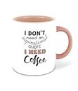 WHATS YOUR KICK Funny Quotes Inspiration Printed Pink Inner Colour Ceramic Coffee Mug- Best Funny Quotes Design, Fun, Best Gift | Comedy, Pattern (Multi 25)
