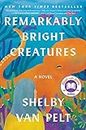 Remarkably Bright Creatures: A Read with Jenna Pick (English Edition)