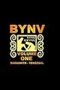 BYNV: Volume One