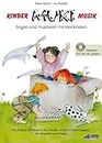 MUKI - Das Kinder- und Familienbuch (inkl. CD): Singen und musizieren mit Kleinkindern