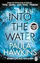 Into the Water: The Sunday Times Bestseller