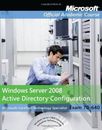 Exam 70-640 Windows Server 2008 Active Directory Configuration (Microsoft Offic