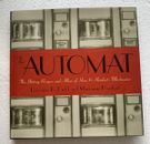 The Automat by Diehl & Hardart Hardcover RARE FIRST EDITION 1st/DJ
