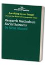 Research Methods in Social Sciences, Neaz Ahmed