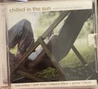 Chilled In The Sun - Sublime Summer Chillout  -  CD, VG
