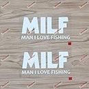 3S MOTORLINE 2X White 6'' Milf Man I Love Fishing Funny Decal Sticker Fish Hunting Car Vinyl