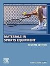 Materials in Sports Equipment (Woodhead Publishing Series in Composites Science and Engineering) (English Edition)