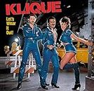 Klique - Let'S Wear It Out