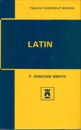 Teach Yourself Latin A book of self instruction in Latin BOOK HC Language