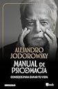 Manual de psicomagia (Best Seller)