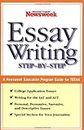 Essay Writing: Step-By-Step: A Newsweek Education Program Guide for Teens