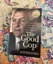 The Good Cop : Justine Ford ( Australian True Crime ) Ron Iddles Best Seller