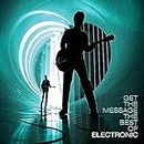 Get the Message-the Best of Electronic [Vinyl LP]