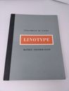 Linotype - Specimens of Faces - Matrix Information 1953