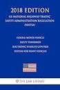 Federal Motor Vehicle Safety Standards - Electronic Stability Control Systems for Heavy Vehicles (US National Highway Traffic Safety Administration Regulation) (NHTSA) (2018 Edition)